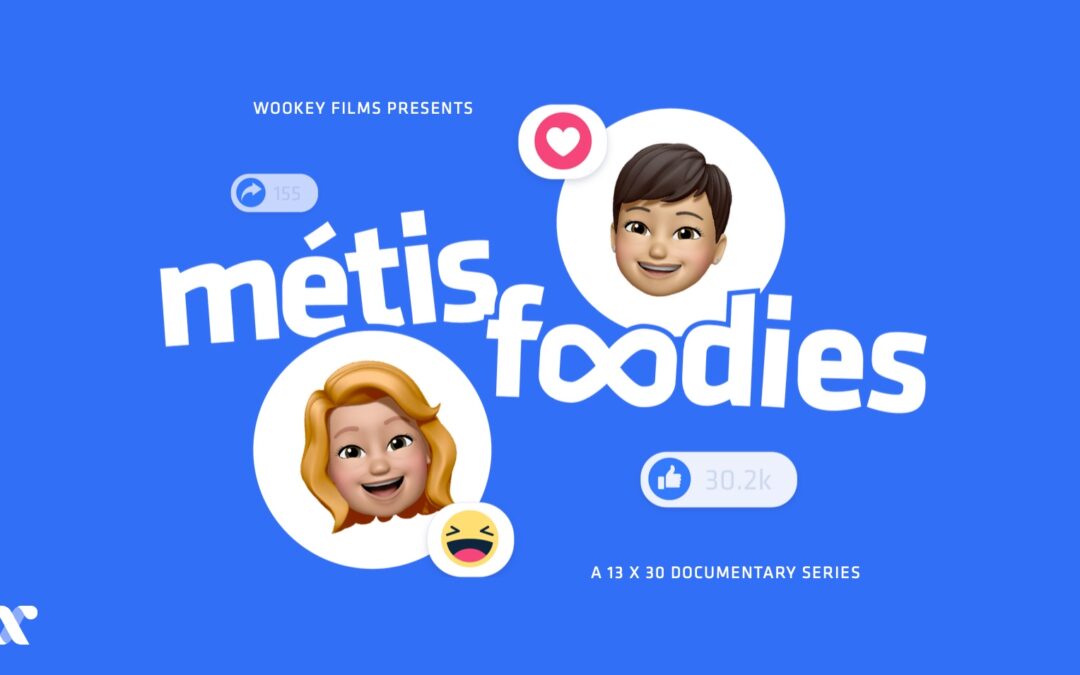 DACAPO Provided Dubbing & Mixing Services in French and Mechif for Wookey Film’s Comedy Doc Series “Métis Foodies”
